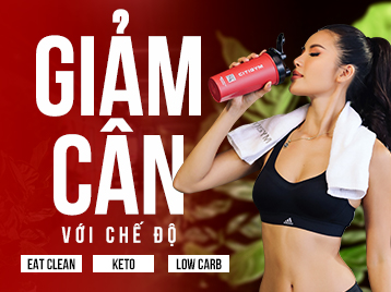 Muốn giảm cân hiệu quả không khó: lựa chọn giữa eat clean, low carb, keto