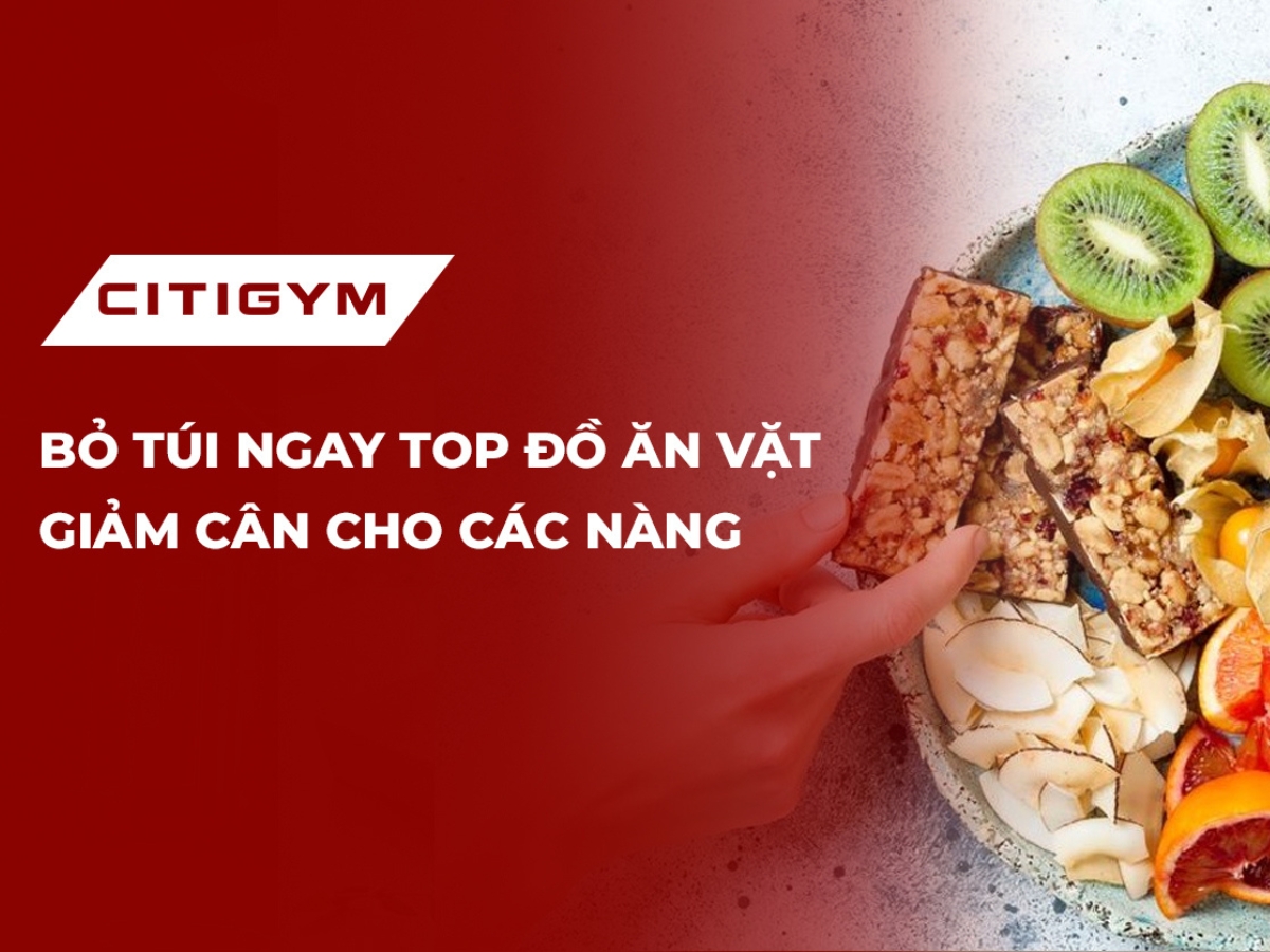 Bỏ túi ngay top đồ ăn vặt giảm cân cho các nàng