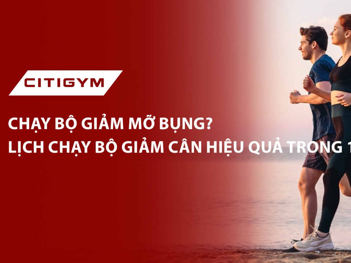 Chạy bộ giảm mỡ bụng? Lịch chạy bộ giảm cân hiệu quả trong 1 tuần