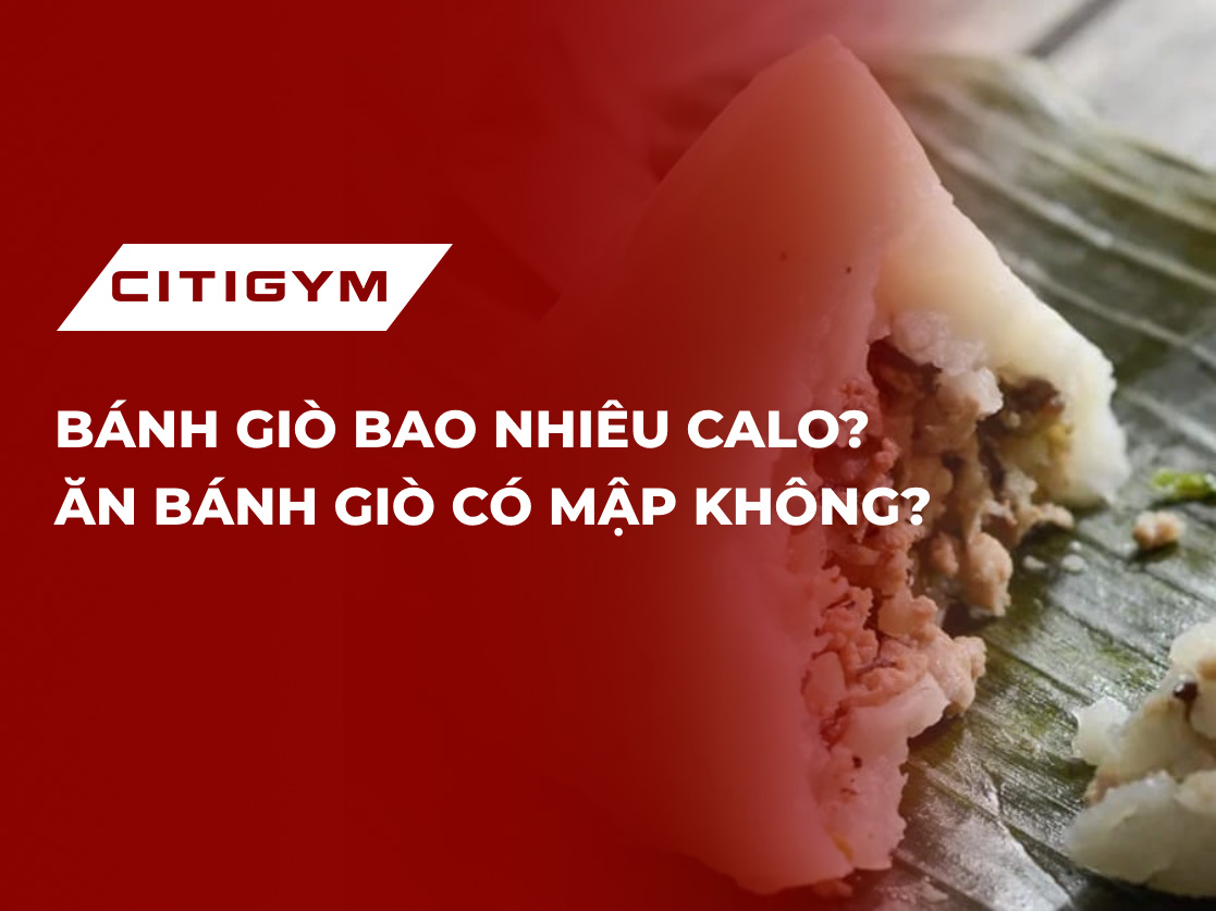 Bánh giò bao nhiêu calo? Ăn bánh giò có mập không?